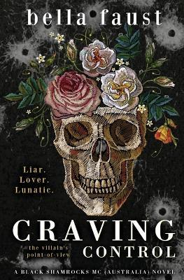 Craving Control: a dark tale of obsession - Bella Faust - cover