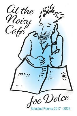 At the Noisy Cafe - Joe Dolce - cover