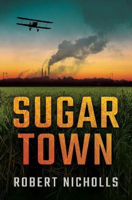 Sugar Town - Robert Nicholls - cover