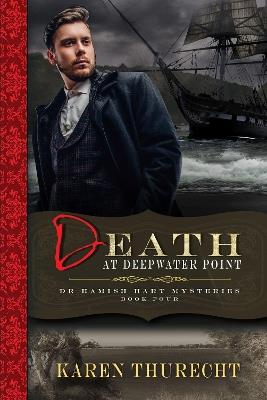 Death at Deepwater Point - Karen Thurecht - cover