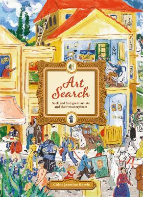 Art Search: Seek & find great artists and their masterpieces - Toby Fehily - cover