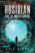 Obsidian: Edge of Understanding