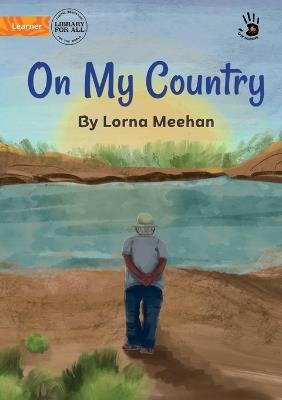 On My Country - Our Yarning - Lorna Meehan - cover