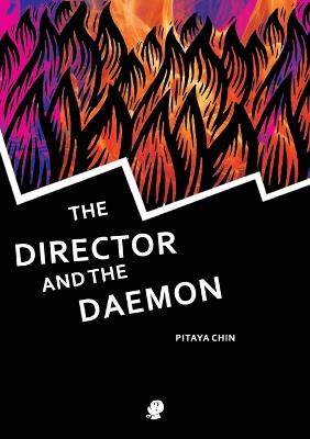 The Director and the Daemon - Pitaya Chin - cover