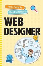 Web Designer: Real People, Real Careers