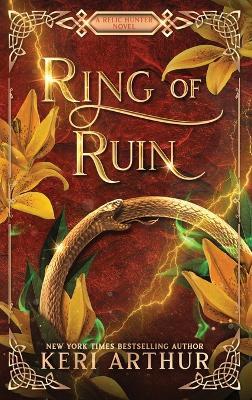 Ring of Ruin - Keri Arthur - cover