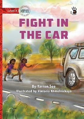 Fight in the Car - Our Yarning - Yarron See - cover