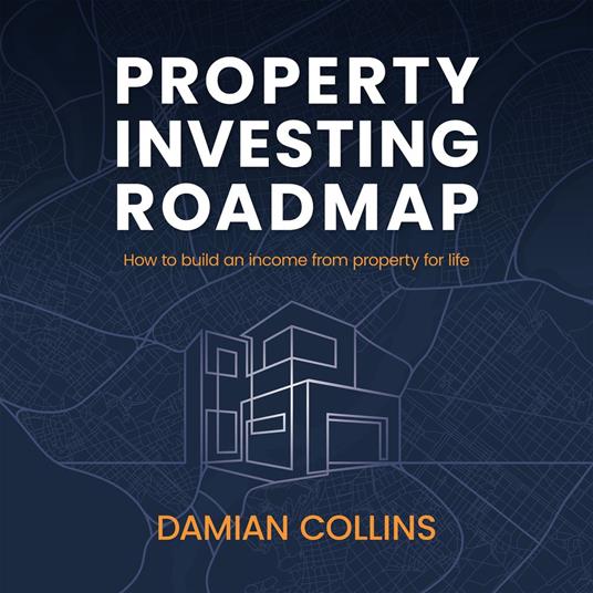 Property Investing Roadmap