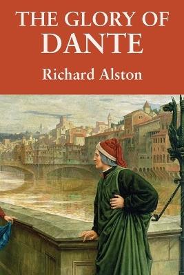 The Glory of Dante - Richard Alston - cover