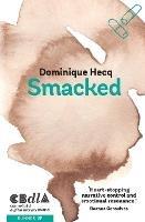 Smacked - Dominique Hecq - cover