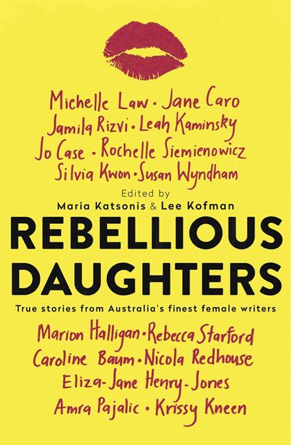 Rebellious Daughters