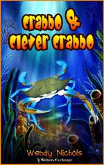 Crabbo and Clever Crabbo