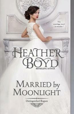 Married by Moonlight - Heather Boyd - cover