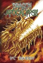 Dragon Apocalypse: City of Monsters Book 3