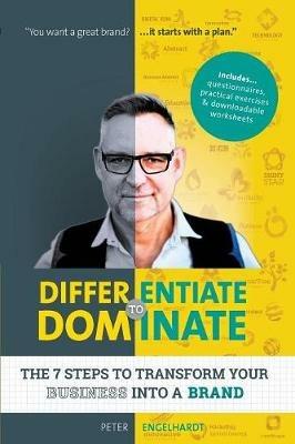 Differentiate to Dominate - Peter Engelhardt - cover