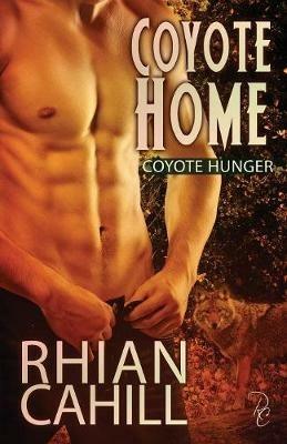 Coyote Home - Rhian Cahill - cover