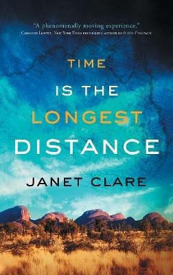 Time is the Longest Distance - Janet Clare - cover