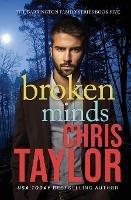 Broken Minds - Chris Taylor - cover