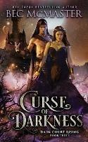 Curse of Darkness - Bec McMaster - cover