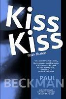 Kiss Kiss - Paul Beckman - cover
