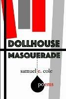 Dollhouse Masquerade - Samuel E Cole - cover