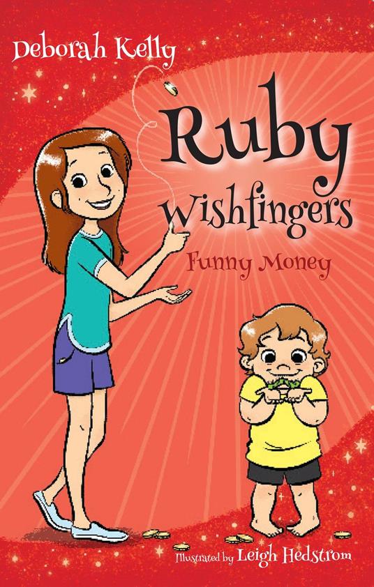 Ruby Wishfingers - Deborah Kelly,Leigh Hedstrom - ebook