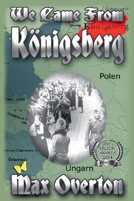 We Came From Konigsberg - Max Overton - cover