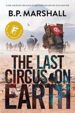 The Last Circus on Earth