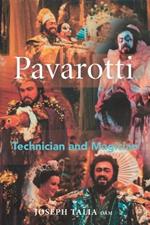 Pavarotti: Technician and Magician