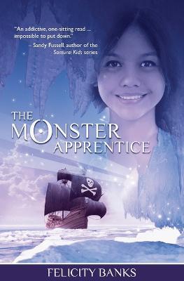 The Monster Apprentice - Felicity Banks - cover