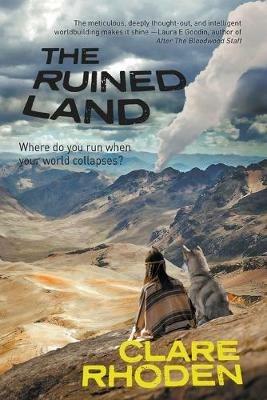 The Ruined Land - Clare Rhoden - cover