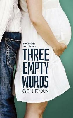 Three Empty Words - Gen Ryan - cover