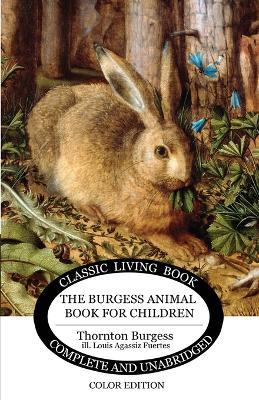 The Burgess Animal Book for Children - Color Edition - Thornton Burgess - cover