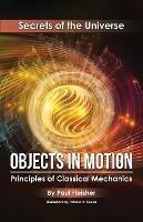 Objects in Motion: Principles of Classical Mechanics - Fleisher - cover