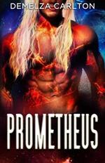 Prometheus: An Alien Scifi Romance