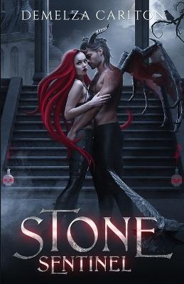 Stone Sentinel: A Paranormal Protector Tale - Demelza Carlton - cover