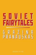 Soviet Fairytales