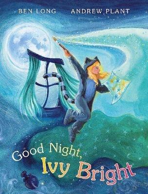 Good Night, Ivy Bright - Ben Long - cover