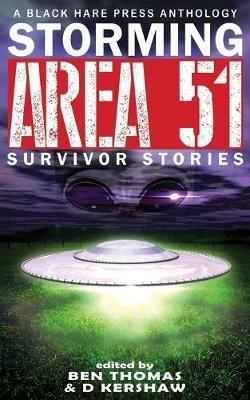 Storming Area 51: Survivor Stories - cover