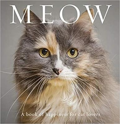 Meow: A Book of Happiness for Cat Lovers - Anouska Jones - cover