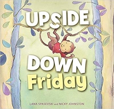 Upside-Down Friday - Lana Spasevski - cover
