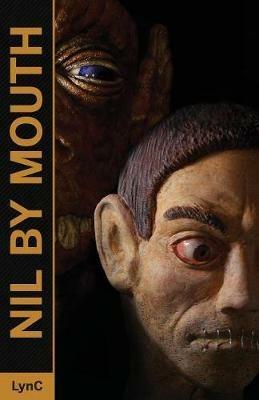Nil By Mouth - Lyn C - cover