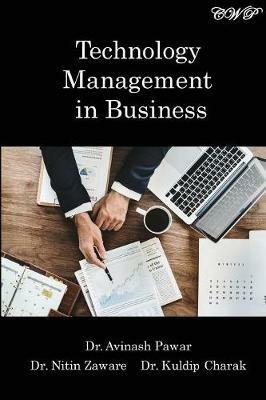 Technology Management in Business - Avinash Pawar,Nitin Zaware,Kuldip Charak - cover