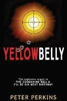 Yellowbelly: The Adam Mann Series, Book 3