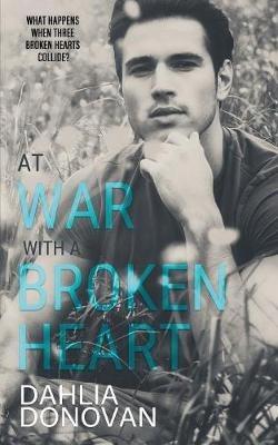 At War with a Broken Heart - Dahlia Donovan - cover