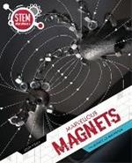 Marvellous Magnets: The Science of Magnetism