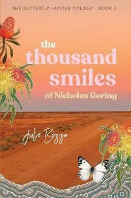 The Thousand Smiles of Nicholas Goring - Julie Bozza - cover