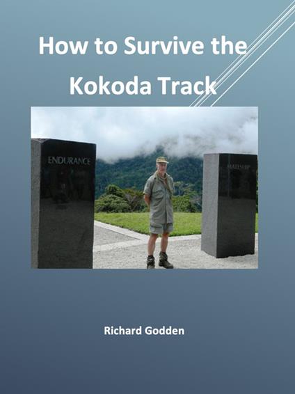 How to Survive the Kokoda Track