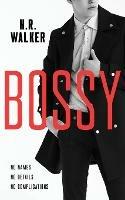 Bossy - N R Walker - cover