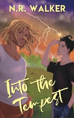 Into the Tempest - Alternative Cover - N R Walker - cover